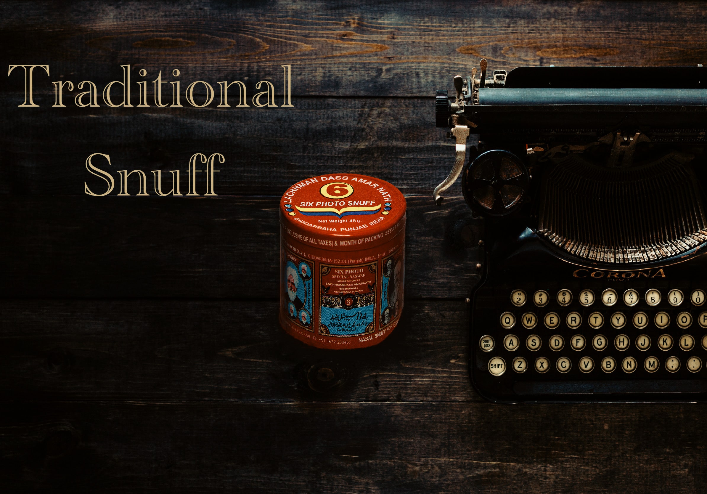 Traditional Snuff tobacco | sixphotosnuff